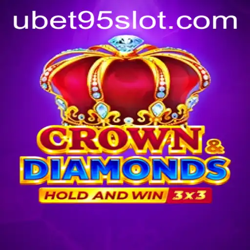 Exploring Crowndiamonds in the World of UBET95 SLOT