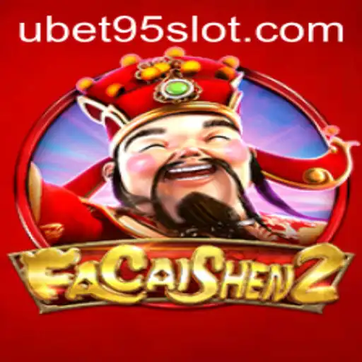 Exploring FaCaiShen2: A Thrilling Experience at UBET95 SLOT