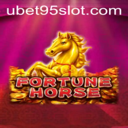 Unveiling the Thrills of FortuneHorse: A Dive into UBET95 SLOT