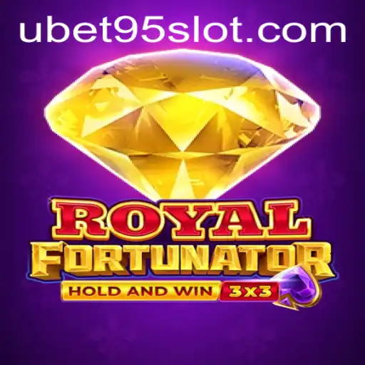 Exploring the Fascinating World of Royalfort and UBET95 SLOT